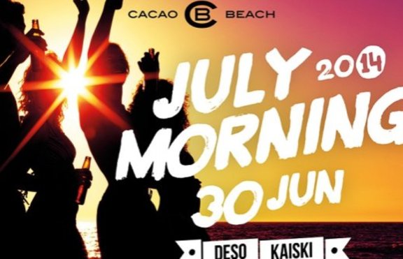July Morning с DJ DESO & KAISKI на CACAO BEACH CLUB